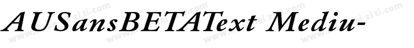 AUSansBETAText Mediu字体转换